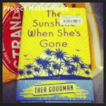 The Sunshine When She’s Gone: Book Club Discussion and Review