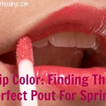 Lip Color: Finding The Perfect Spring Pout