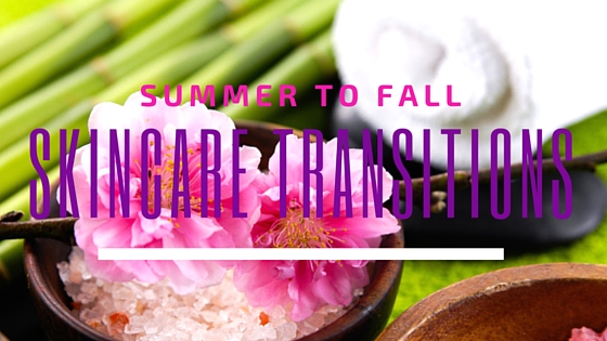 summer-to-fall-skincare-transitions -1