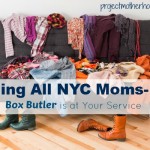 Calling All NYC Moms–Box Butler is at Your Service! {Giveaway}