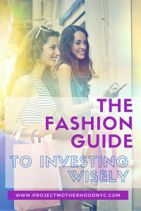 the-fashion-guide-to-investing-wisely-2