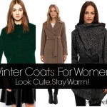 Winter Coats For Women – Look Cute, Stay Warm 