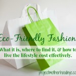 Eco-Friendly Fashion – Turning Over a New Leaf