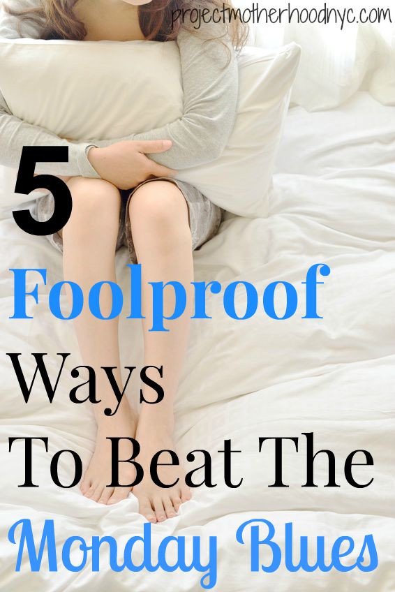 5-foolproof-ways-to-beat-the-monday-blues