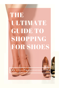 the-ultimate-guide-to-shopping-for-shoes