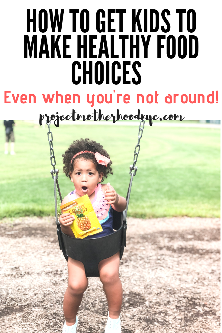 How to Get Kids to Eat Healthy Food - Project Motherhood